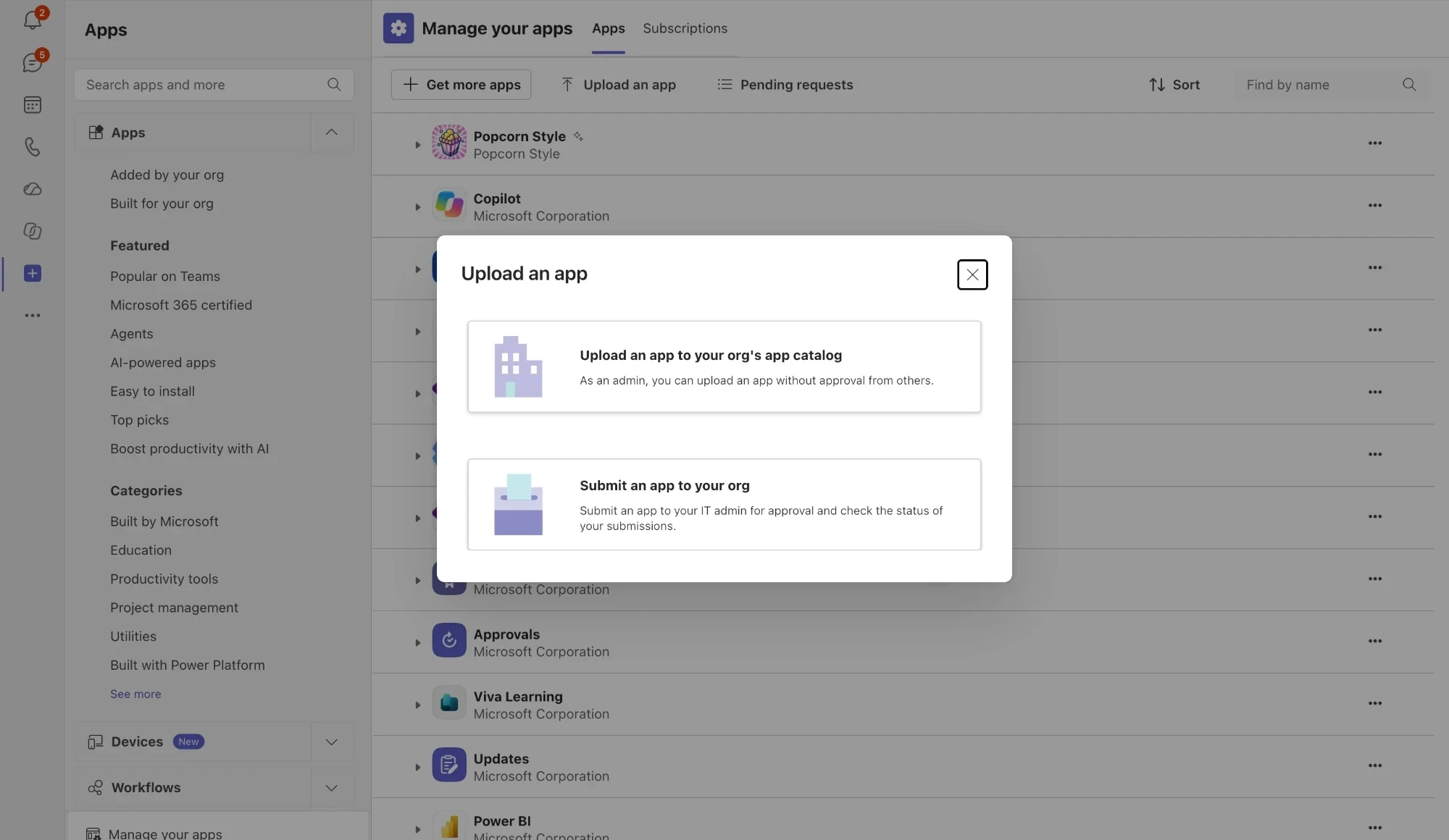 Upload an app in Microsoft Teams’ Manage your apps, with options to upload to your org’s app catalog or submit it to your org