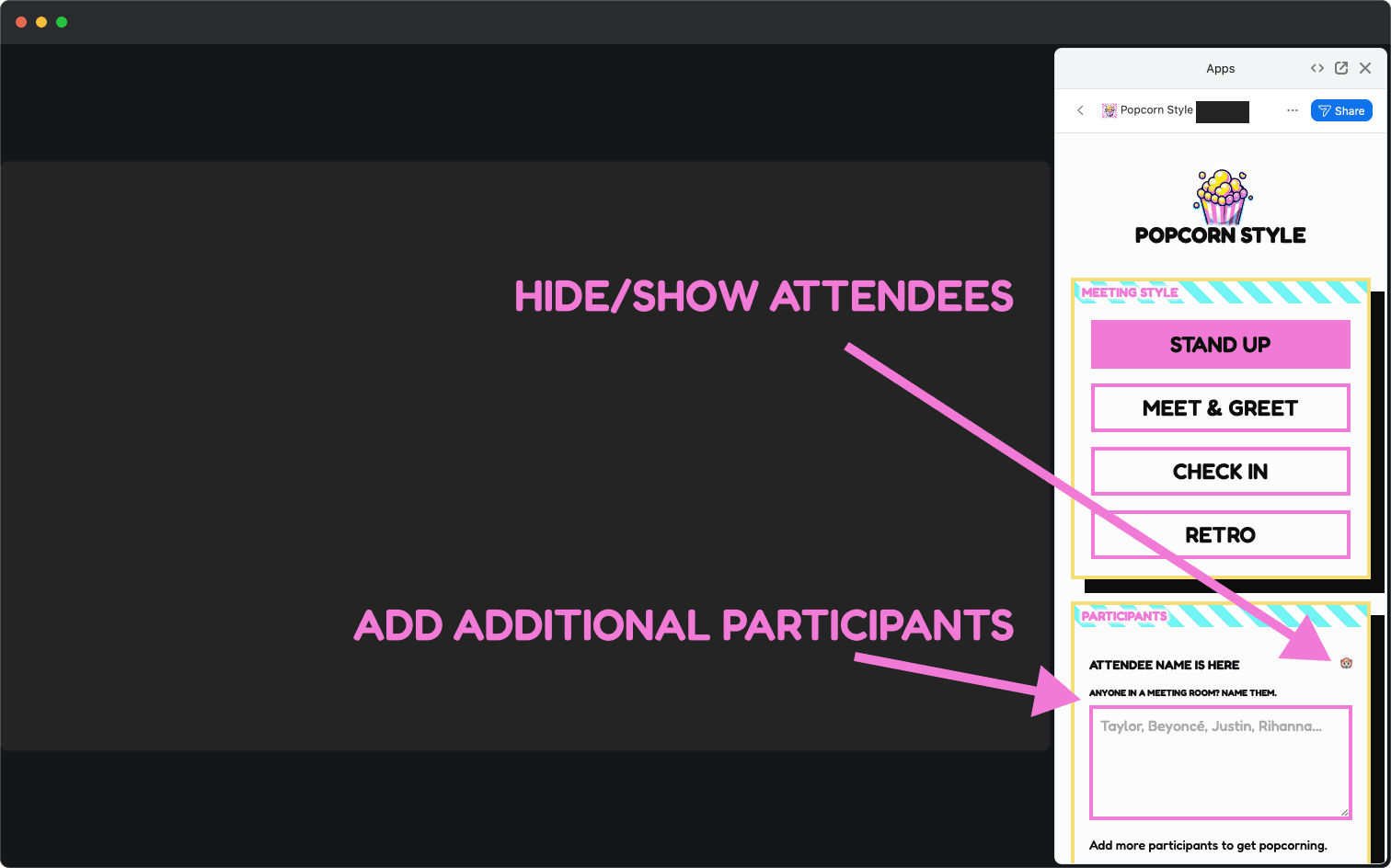 Managing Participants in Popcorn Style